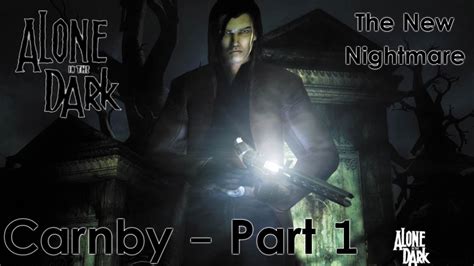 alone in the dark the new nightmare walkthrough